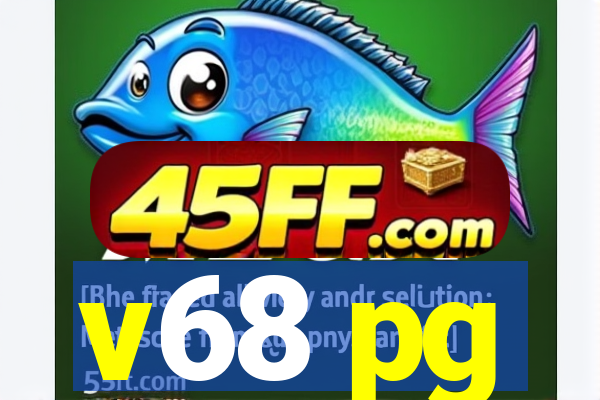 v68 pg